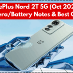 OnePlus Nord 2T 5G (Oct 2025): Camera/Battery Notes & Best Offers