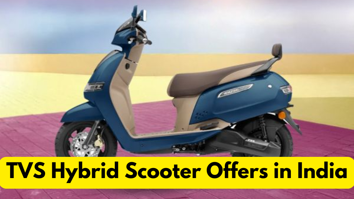 TVS Hybrid Scooter Offers in India: Mileage Like EV, Backup Like Petrol — Should You Buy Now?
