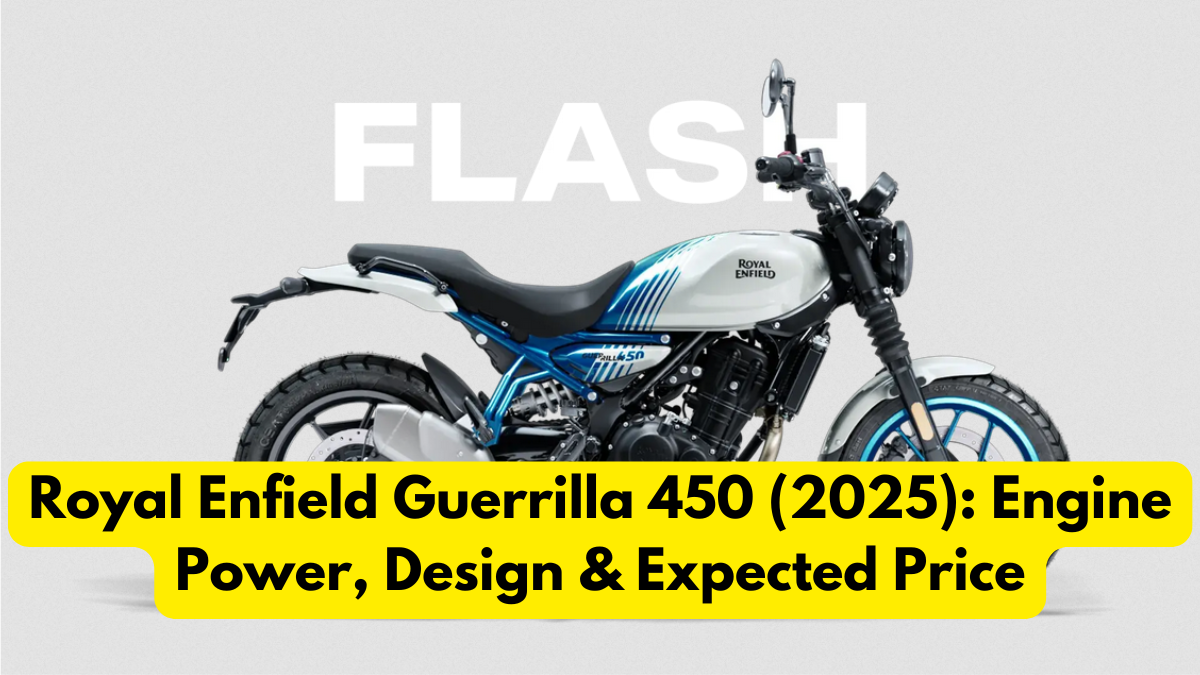 Royal Enfield Guerrilla 450 (2025): Engine Power, Design & Expected Price