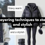 Winter layering techniques to stay warm and stylish