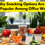 Why Healthy Snacking Options Are Becoming More Popular Among Office Workers