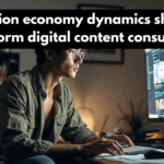 Attention economy dynamics shaping short-form digital content consumption
