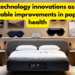 Sleep-technology innovations assessing measurable improvements in population health