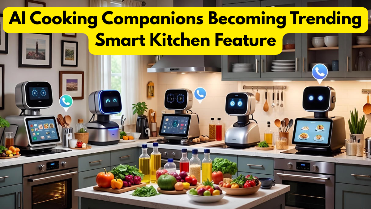 AI Cooking Companions Becoming Trending Smart Kitchen Feature