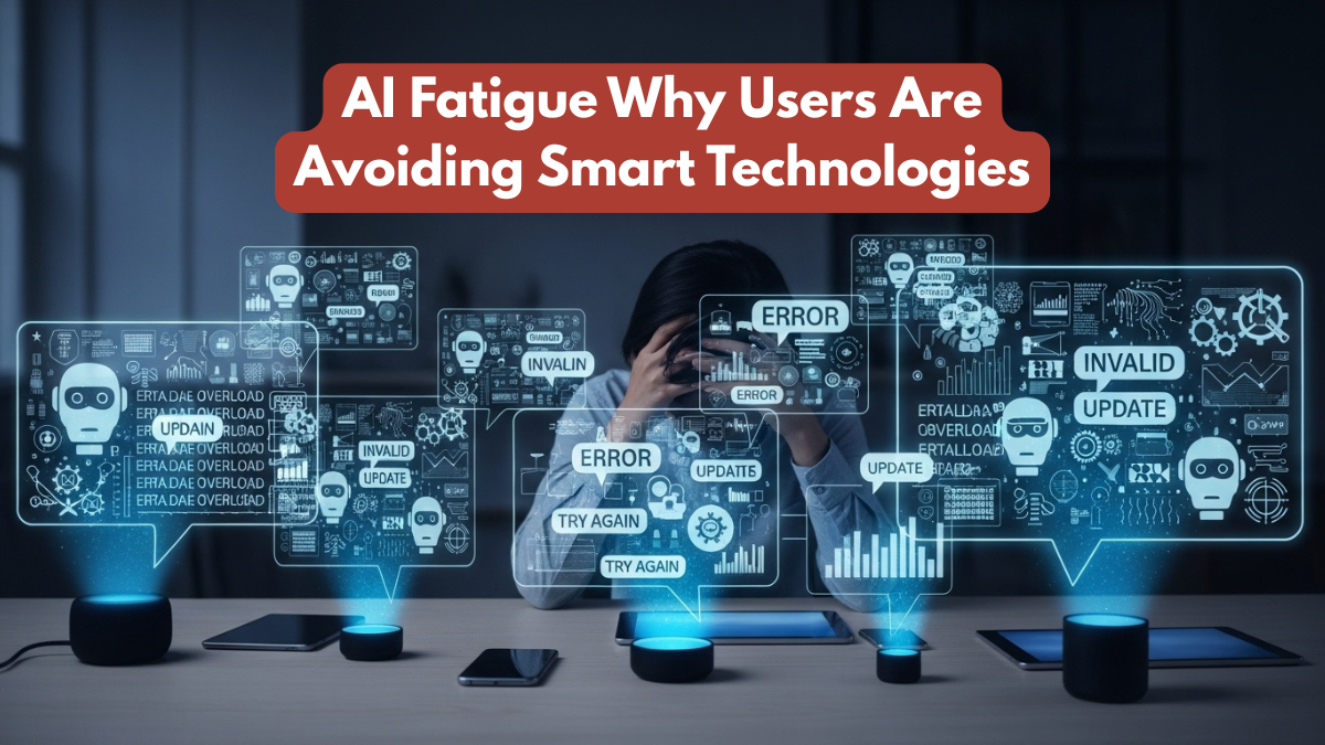 AI Fatigue Why Users Are Avoiding Smart Technologies